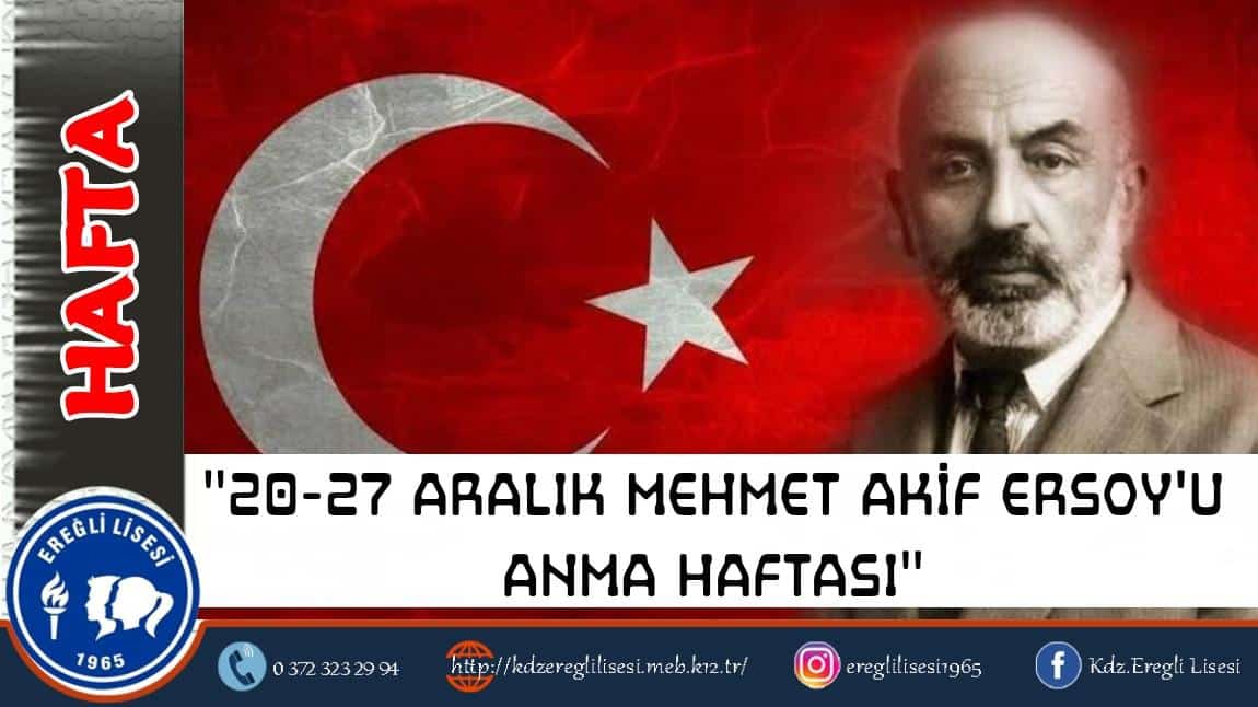 MEHMET AKİF ERSOY'U ANMA HAFTASI.