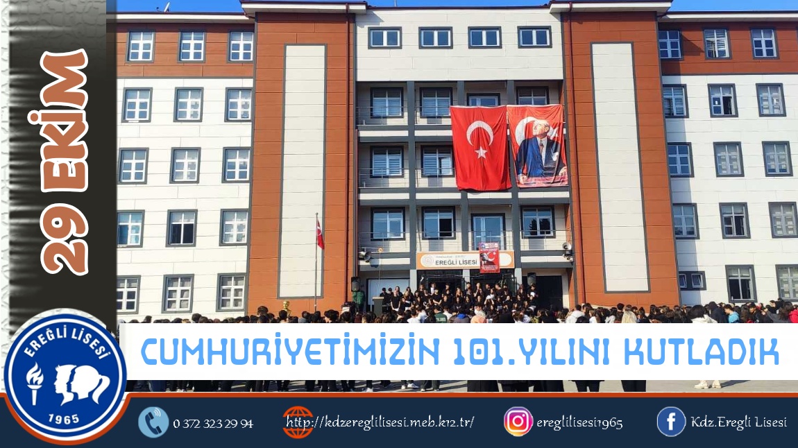 CUMHURİYETİMİZİN 101.YILINI BÜYÜK BİR COŞKUYLA KUTLADIK