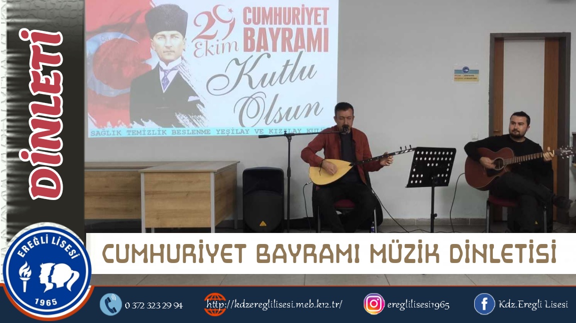 29 EKİM CUMHURİYET BAYRAMI MÜZİK DİNLETİSİ 