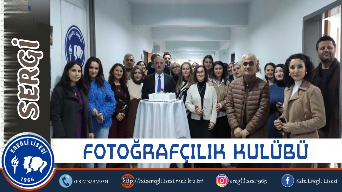 RADYO VE FOTOĞRAFÇILIK KULÜBÜMÜZÜN SERGİ AÇILIŞI 