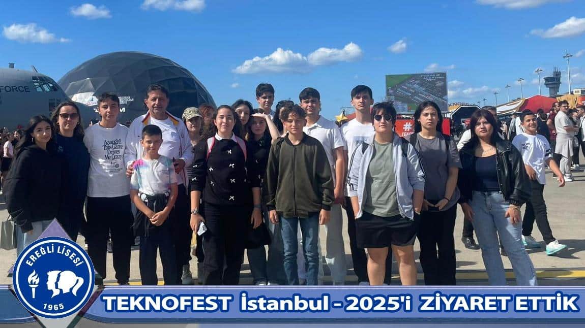 TEKNOFEST İstanbul-2025'i ZİYARET ETTİK